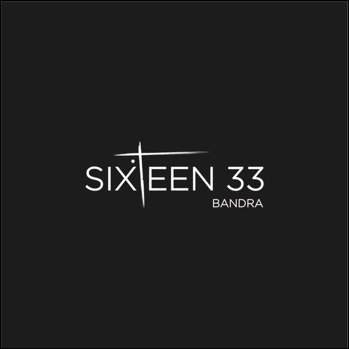 SIXTEEN 33 BANDRA